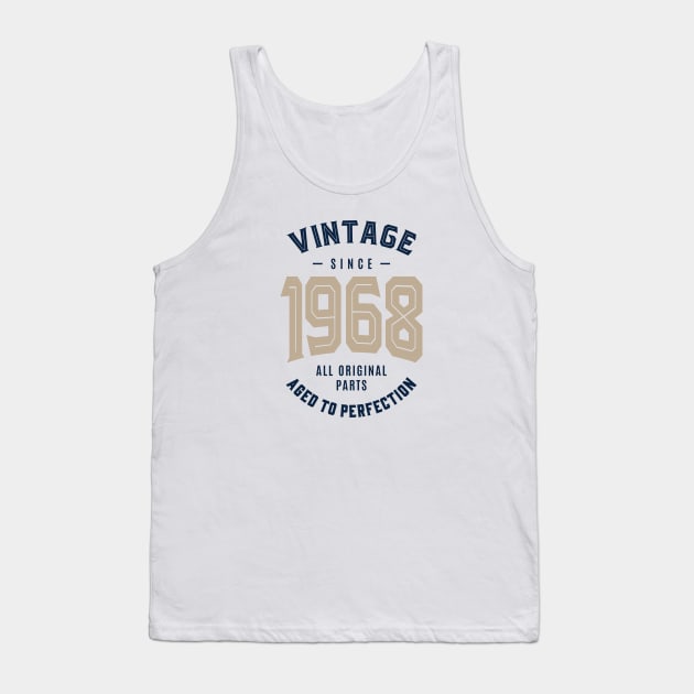 Since 1968 Tank Top by C_ceconello